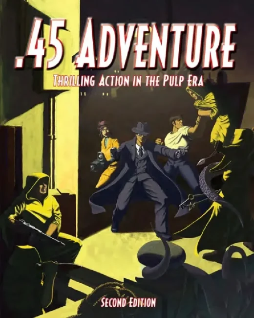 .45 Adventure: Crimefighting Action in the Pulp Era